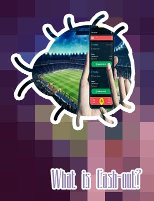 What is the meaning of cash out in betting